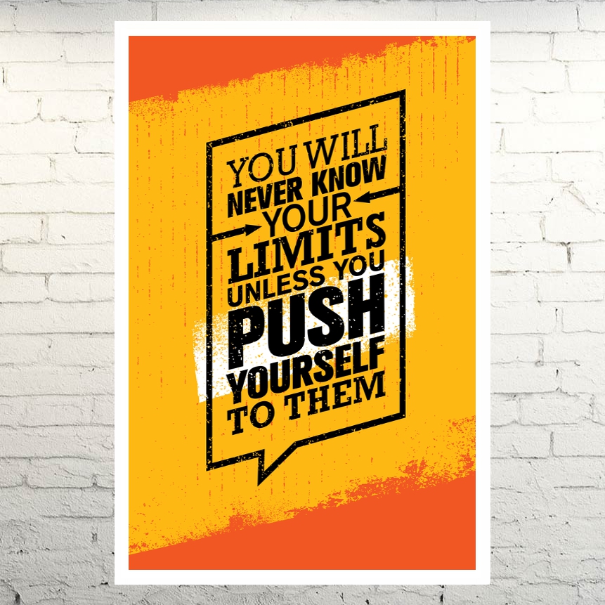 Limits, Push Yourself - Motivational Gym and Fitness Posters - Designed ...