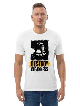 Destroy Weakness Unisex organic cotton gym t-shirt - Image 3